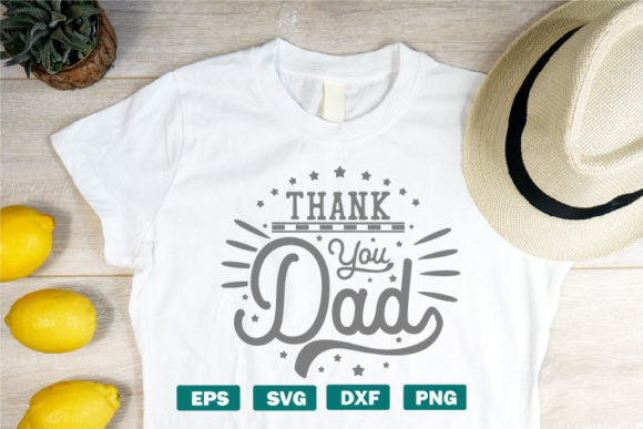Father’s Day Quotes SVG Thank You Dad
