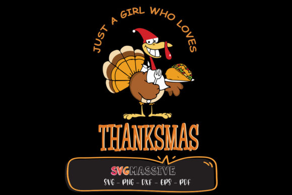 Just a Girl Who Loves Thanksmas Svg: A Versatile Digital Asset for Creative Projects