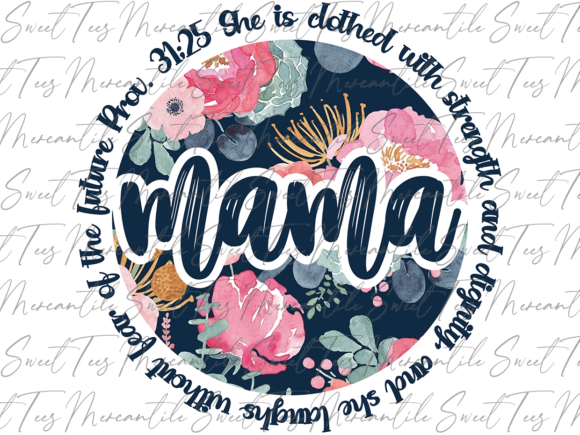 Proverbs 31 Mama: A Timeless Guide for Modern Living