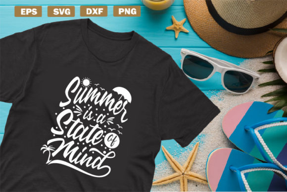 Summer Quotes SVG: Summer is a State of Mind